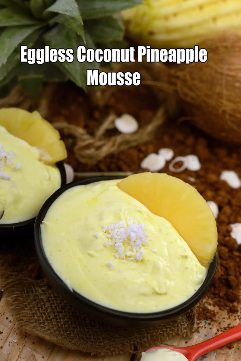 Eggless Coconut Pineapple Mousse recipe | No-Bake Coconut Pineapple Mousse | Eggless Indian mousse | | Tarla Dalal