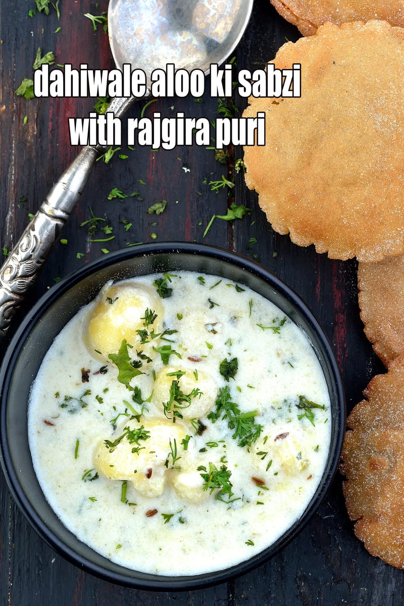 Dahiwale aloo ki sabzi with rajgira puri recipe | rajgira aloo puri | dahi aloo ki sabzi for upvas | vrat rajgira puri with aloo sabzi | | Tarla Dalal