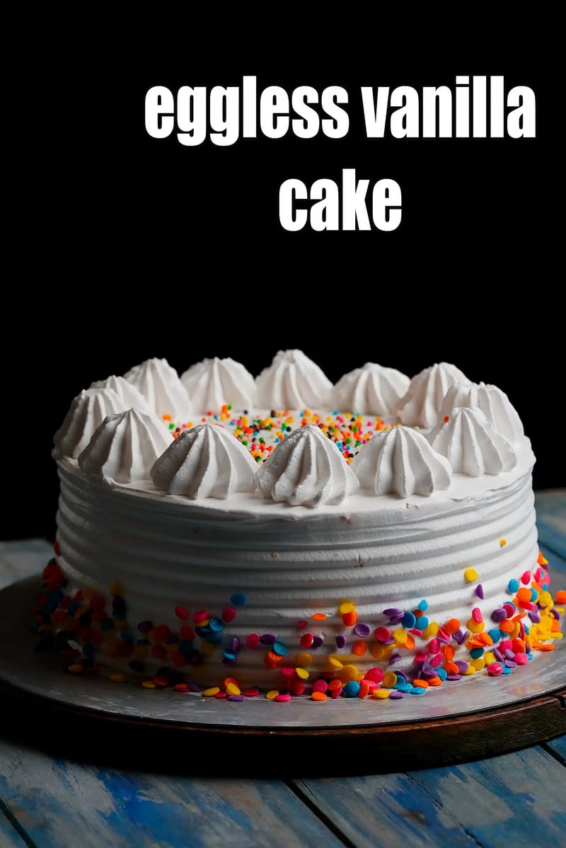 Eggless vanilla cake recipe | vanilla cake without oven | eggless vanilla birthday cake | | Tarla Dalal