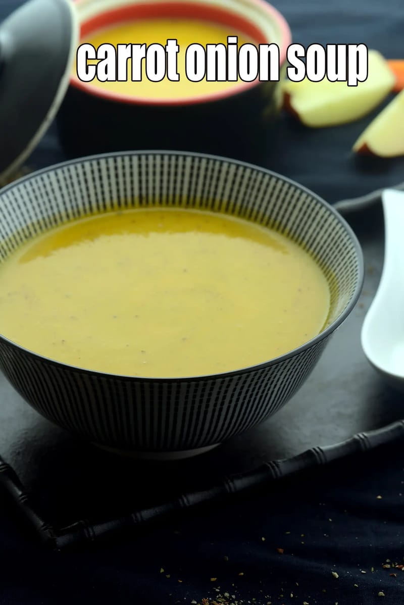 Carrot onion soup recipe | healthy onion carrot soup for diabetics, pcos, hypothyroidism, heart  | Indian onion carrot soup with herbs | | Tarla Dalal