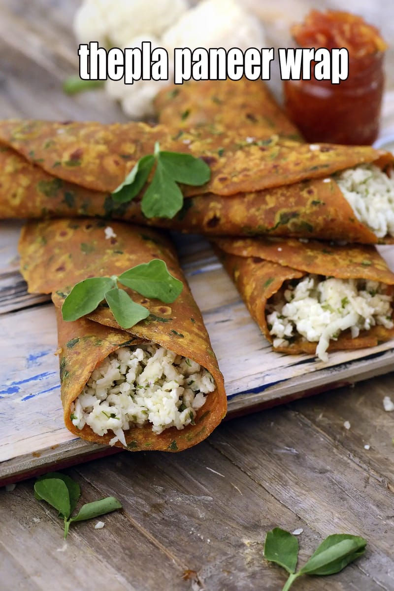 Thepla paneer wrap recipe | paneer veg thepla | healthy cauliflower thepla | | Tarla Dalal