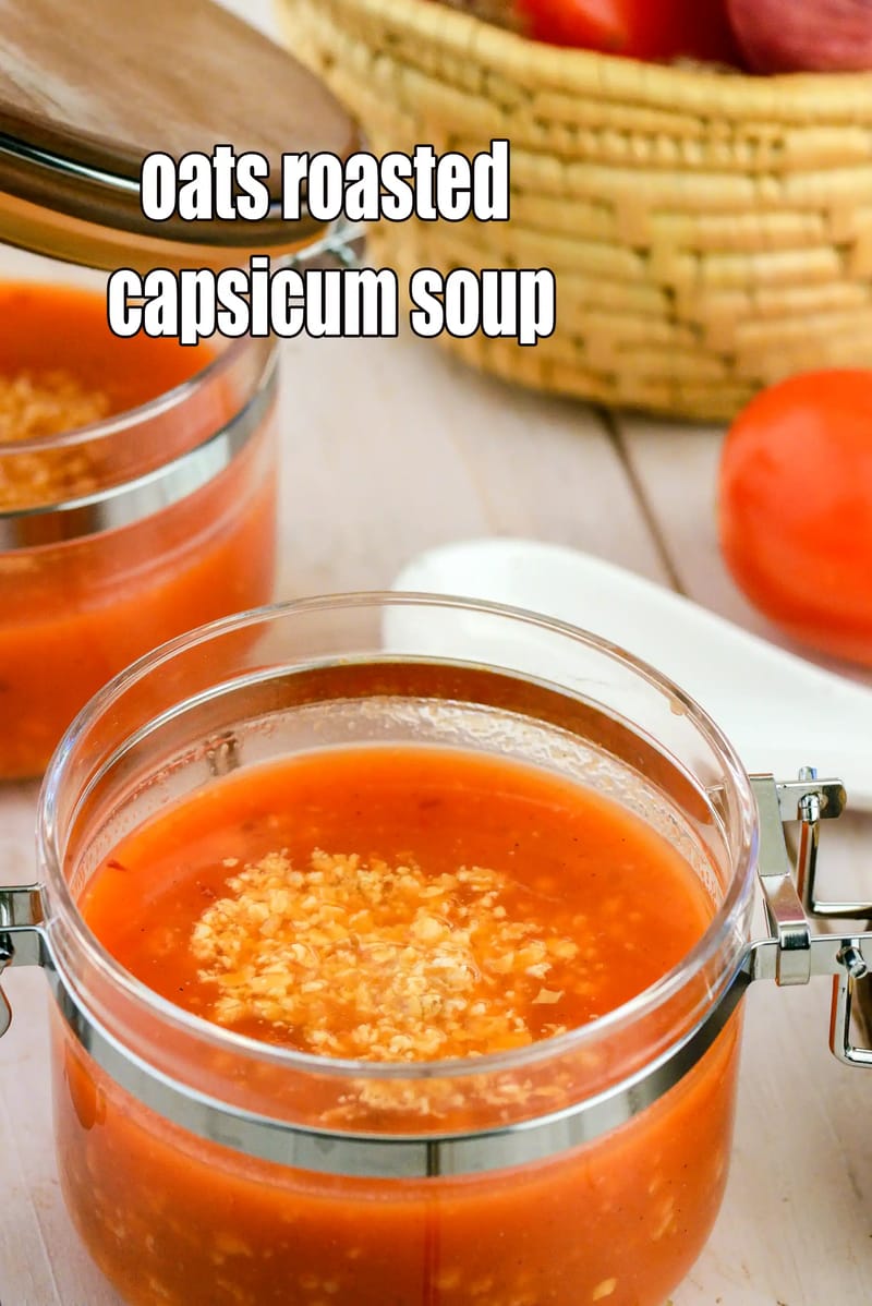 Oats roasted capsicum soup recipe | roasted bell pepper soup for diabetics, pregnancy, Vitamin A,  | Indian style red capsicum soup | | Tarla Dalal