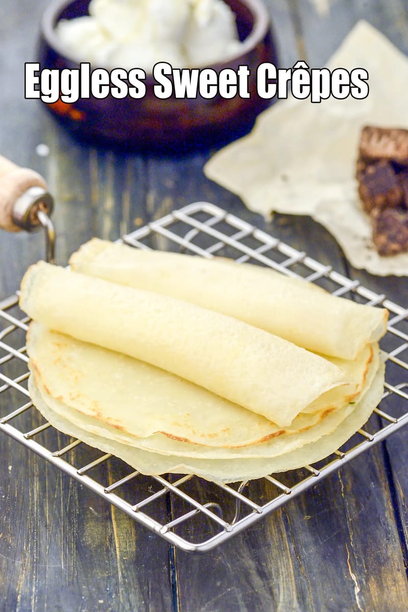 Crepes, Eggless Sweet Crepes for Dessert | Tarla Dalal