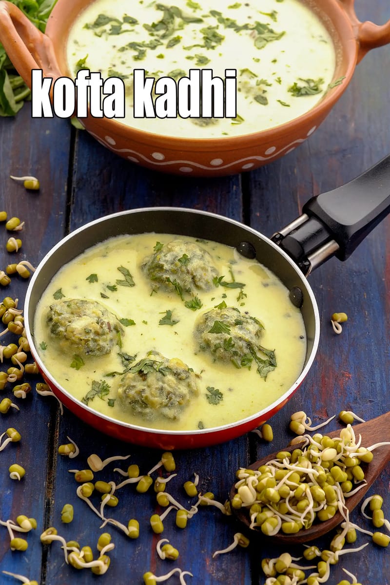 Kofta kadhi recipe | healthy kofta kadhi | sprouted moong dal kofta in Gujarati kadhi | | Tarla Dalal