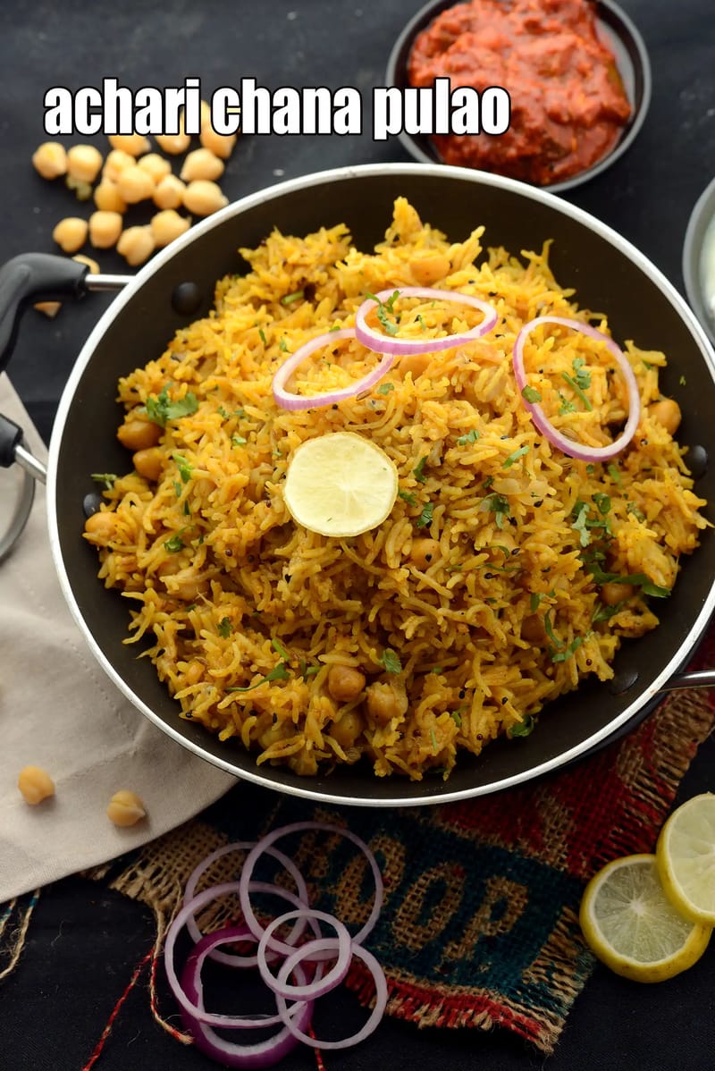 Achari chana pulao | achari pulao | chickpea pulao | pickled kabuli chana pulao | | Tarla Dalal