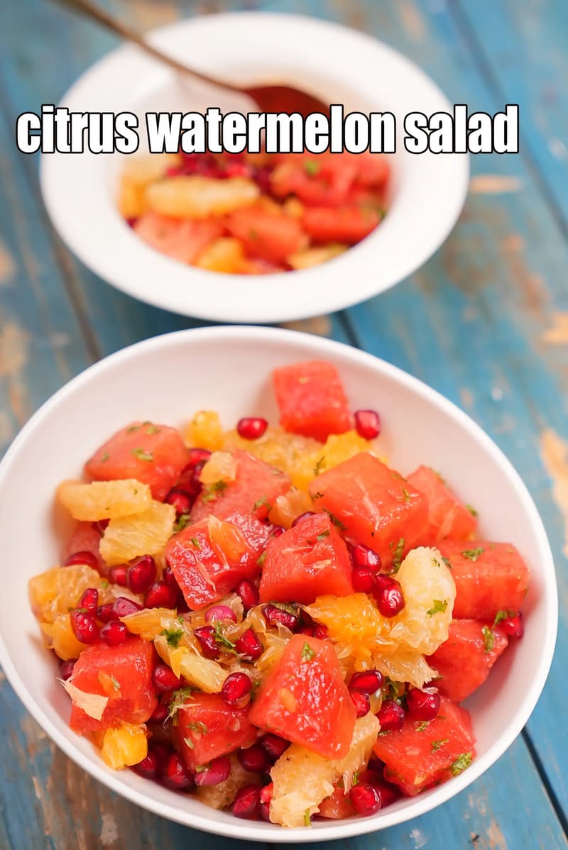Citrus watermelon salad recipe | pomegranate citrus salad | weight loss orange sweet lime and pomegranate salad | | Tarla Dalal