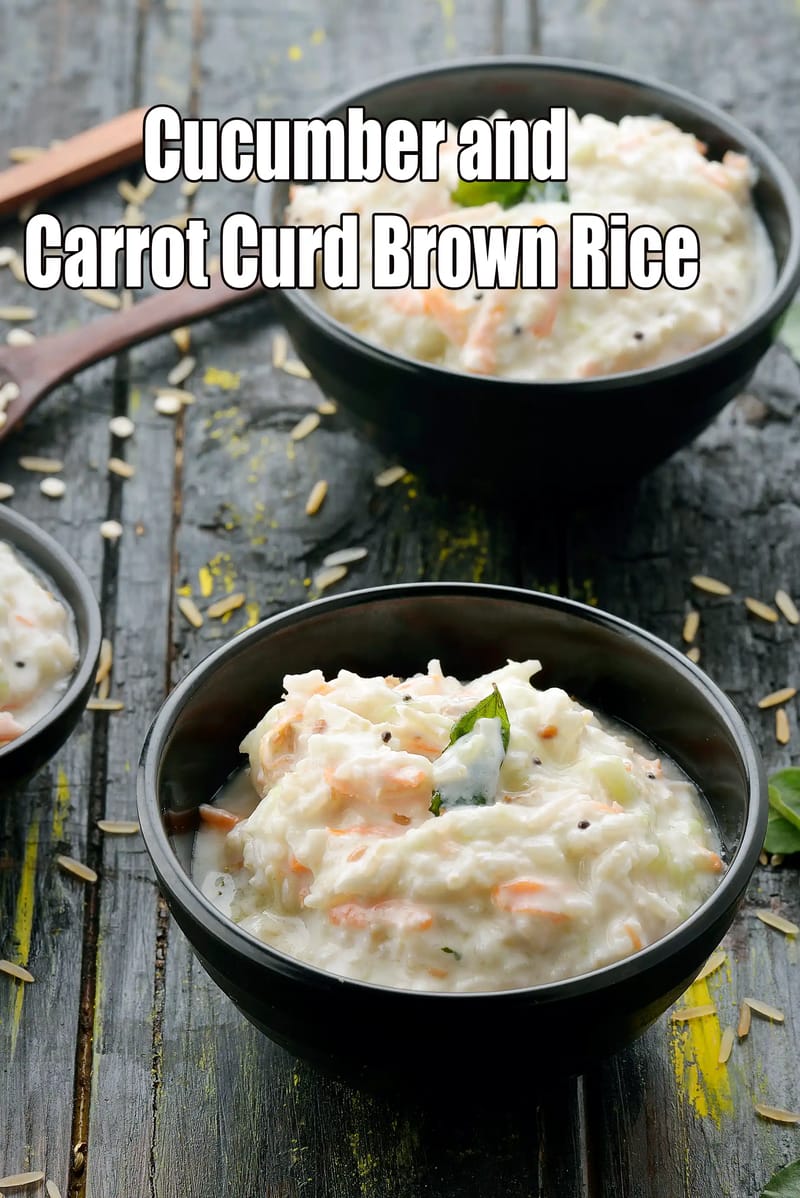 Cucumber and Carrot Curd Brown Rice |  Low Salt Curd Rice Bowl | Healthy Curd Brown Rice | | Tarla Dalal