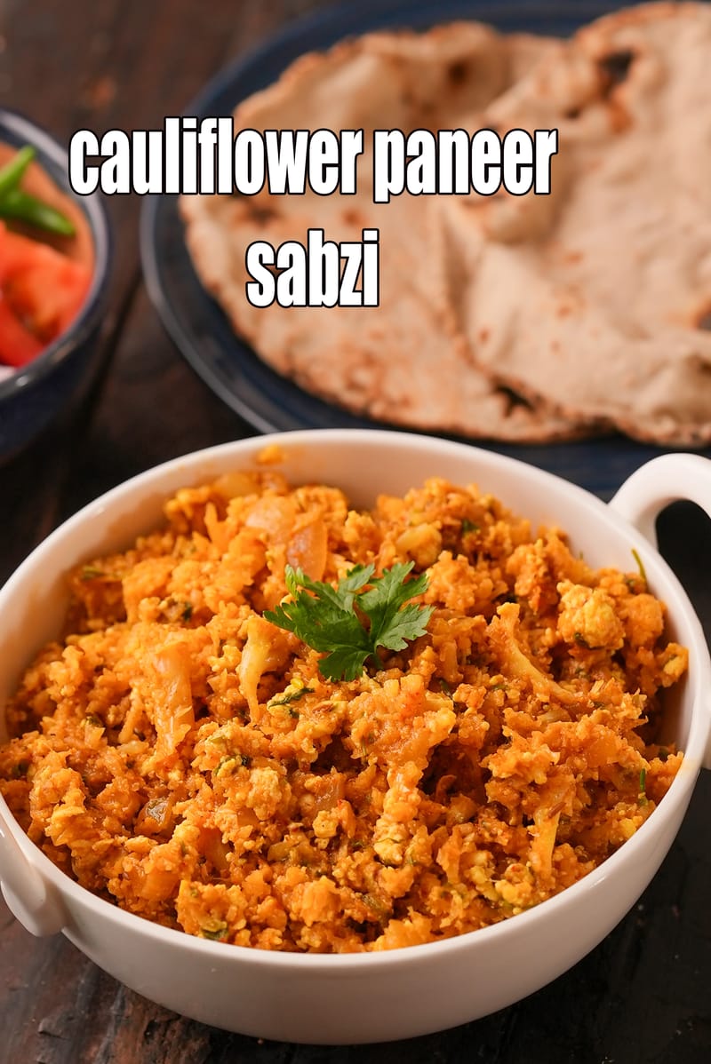 Cauliflower paneer sabzi recipe | Indian cauliflower paneer curry | cauliflower and paneer masala | gobhi paneer ki sabzi | | Tarla Dalal