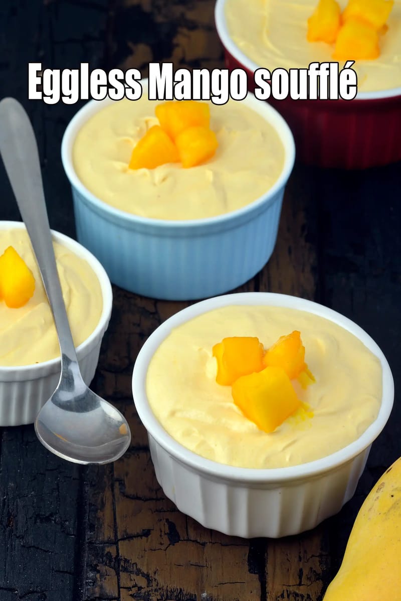 Eggless Mango soufflé | Indian style Mango soufflé | quick mango soufflé | | Tarla Dalal