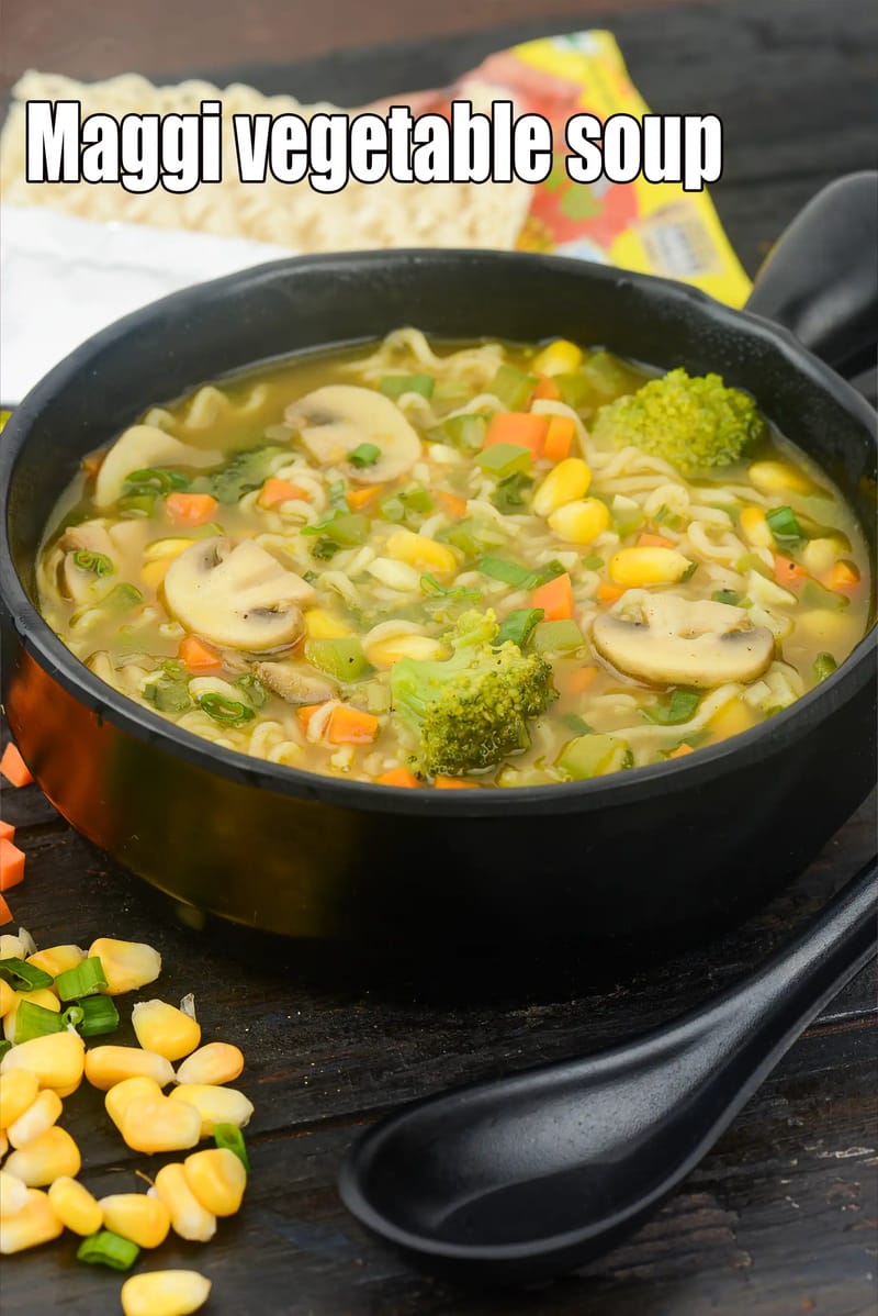 Maggi vegetable soup | Maggi vegetarian nooldle soup | Indian Maggi noodles kids soup | | Tarla Dalal
