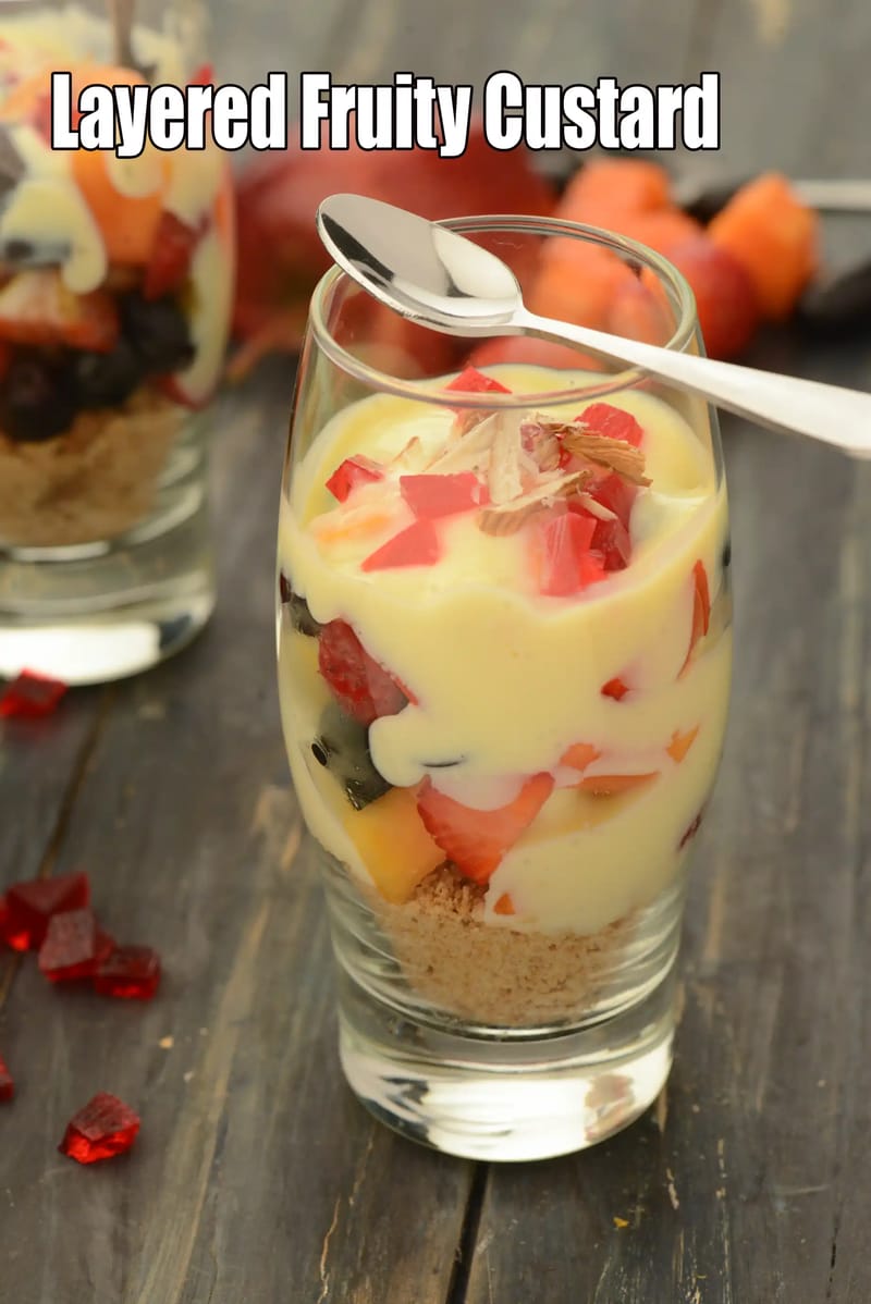 Layered  fruit custard | eggless fruit custard | Indian fruit custard | digestive biscuit custard | vanilla custard dessert | | Tarla Dalal