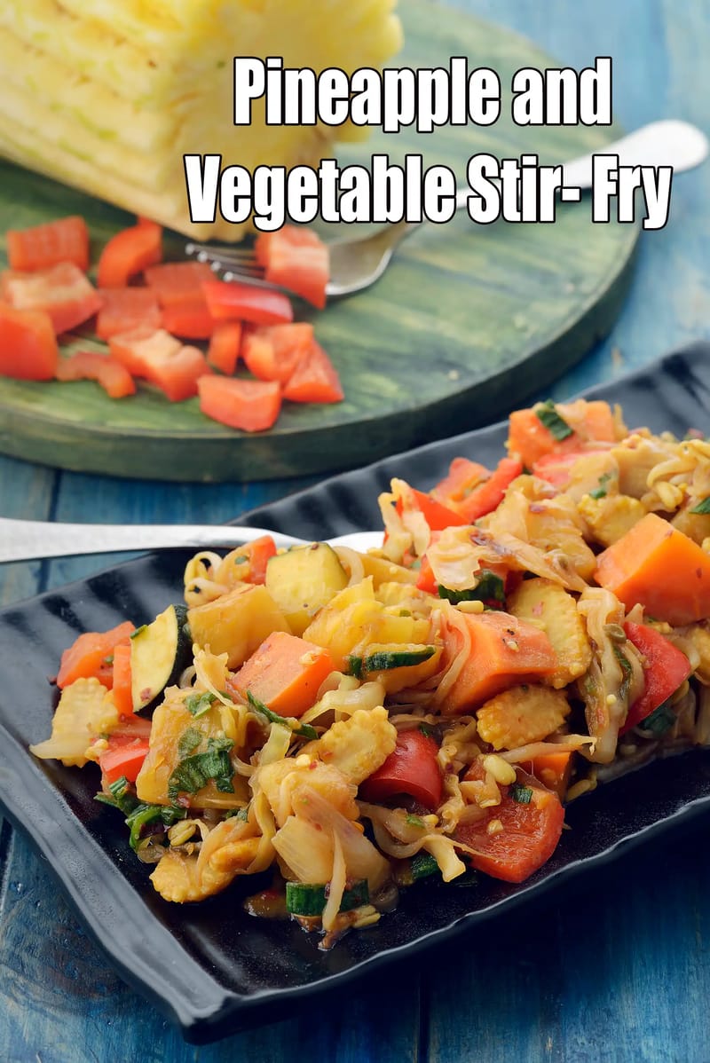 Pineapple and Vegetable  Stir- Fry | Indian sweet and sour stir fry | tropical vegetable stir fry | | Tarla Dalal
