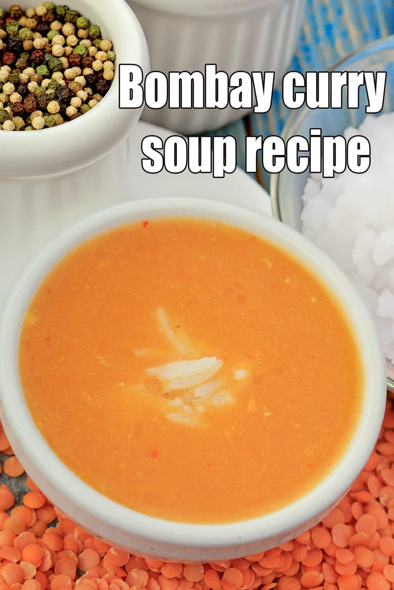 Bombay curry soup recipe | masoor dal soup | masoor dal and tomato soup | Indian style red lentil soup | | Tarla Dalal