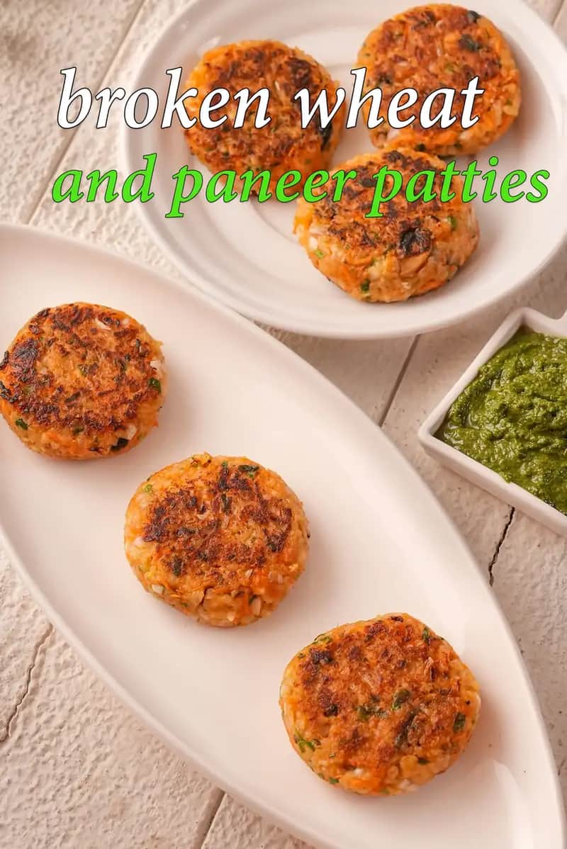 Broken Wheat And Paneer Patties Recipe
