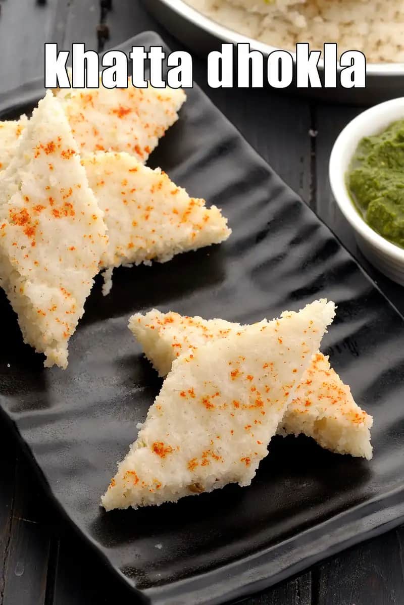 Khatta Dhokla Recipe (White Dhokla)
