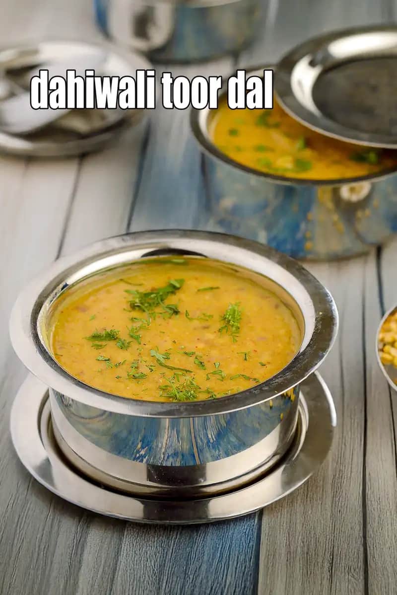 Dahiwali Toor Dal Recipe (Healthy Dahiwali Tuwar Dal)