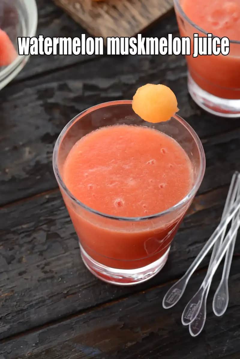 Watermelon Muskmelon Juice Recipe