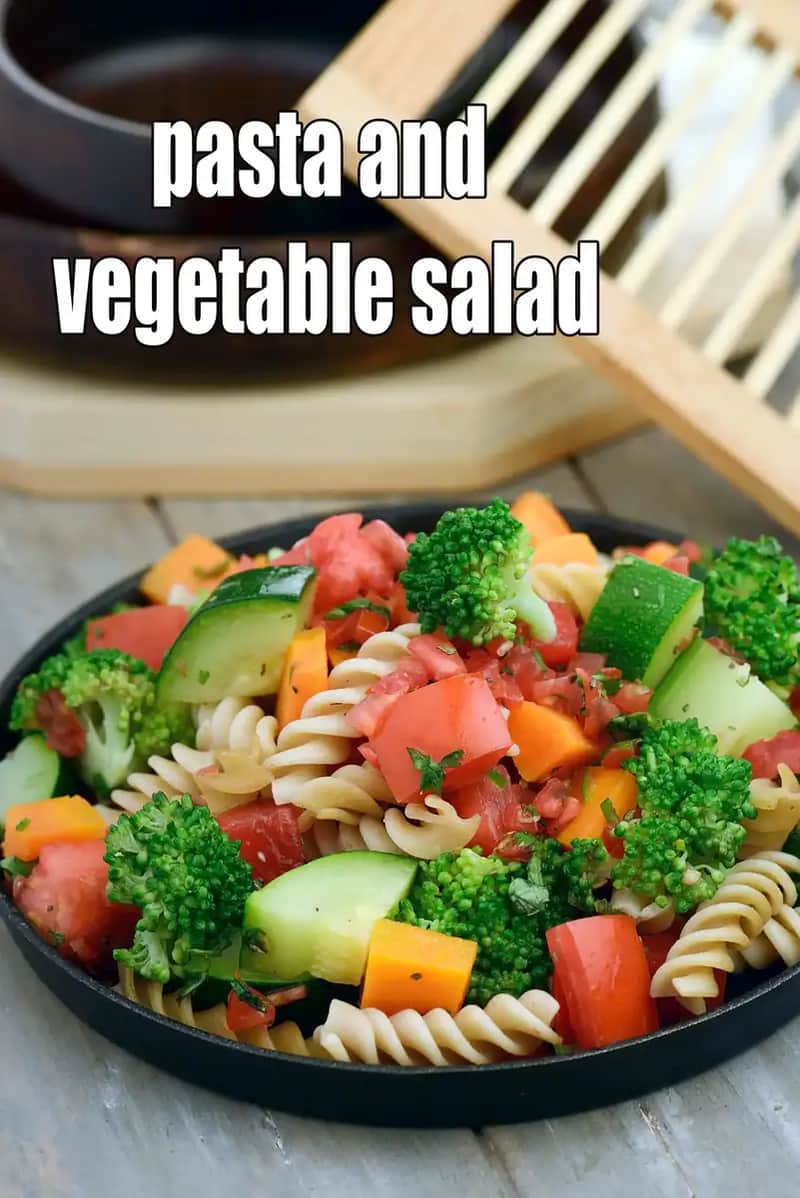 Pasta And Vegetable Salad Recipe