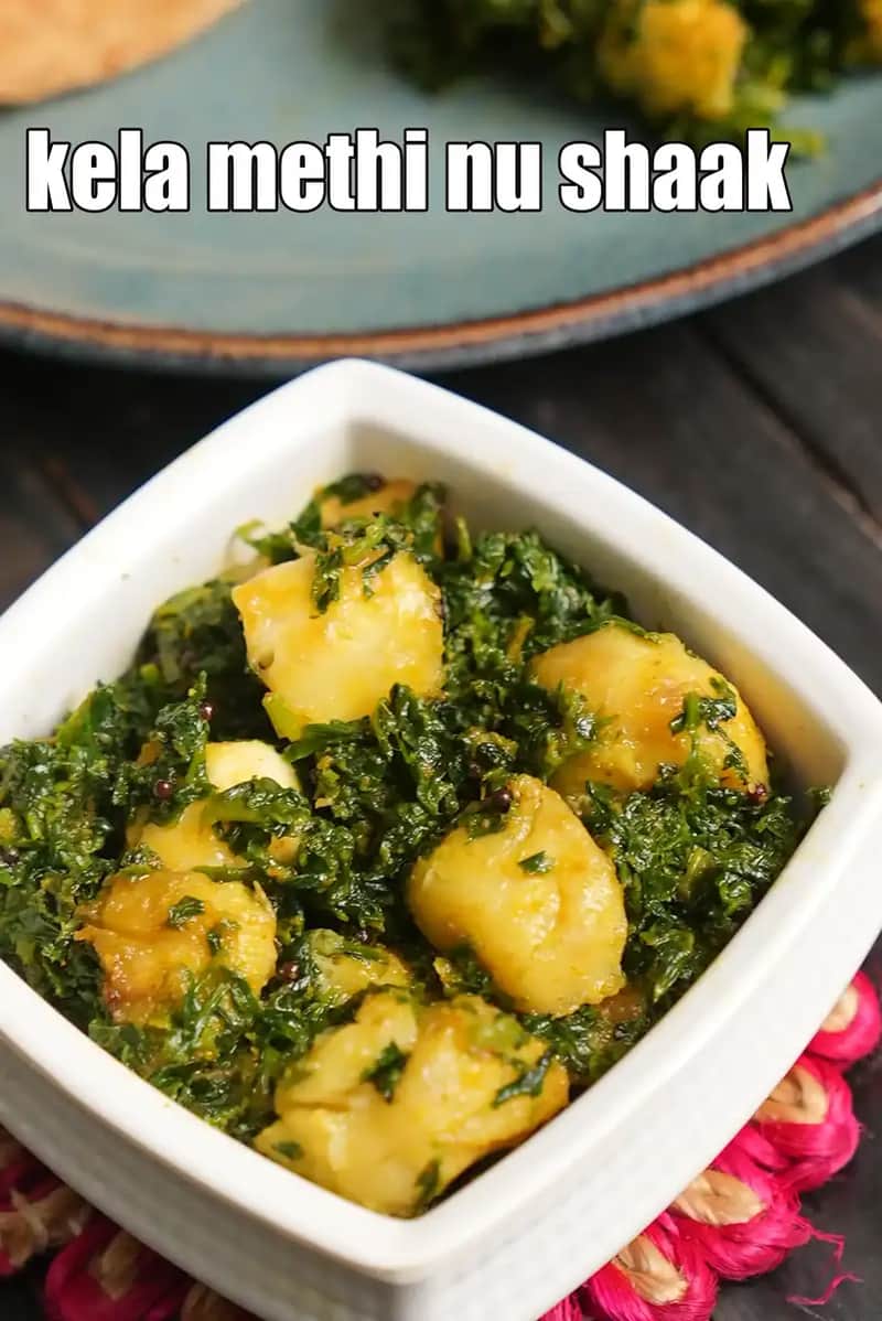 Kela Methi Nu Shaak made with raw banana pieces cooked with fresh fenugreek leaves and Gujarati spices, served in a white bowl.