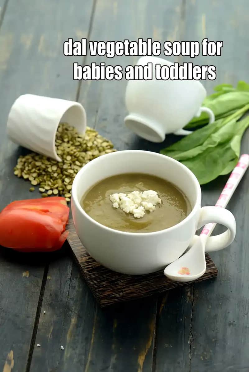 Dal Vegetable Soup For Babies And Toddlers Recipe