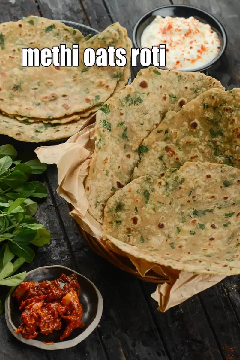 Methi Oats Roti Recipe (Oats Methi Roti)