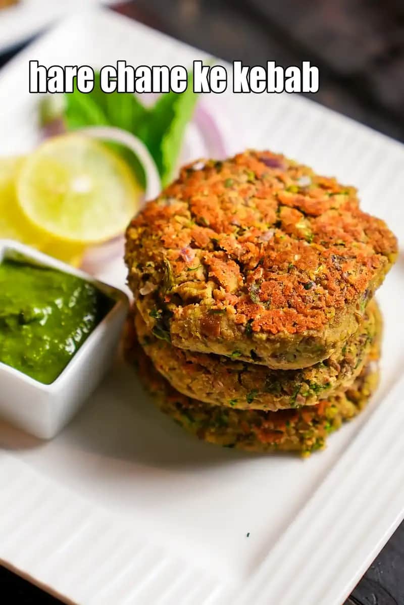 Hare Chaneâ Ke Kebab Recipe (Â Hare Chanaâ Ke Tikki)