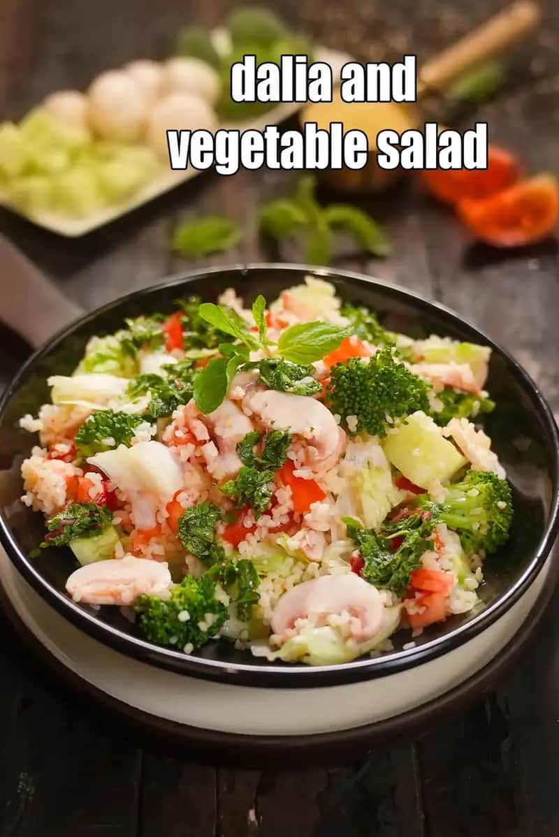 Dalia And Vegetable Salad Recipe