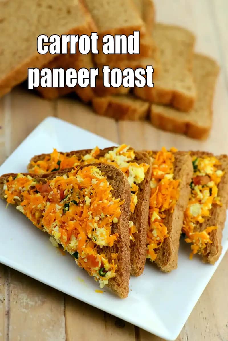 Carrot And Paneer Toast Recipe