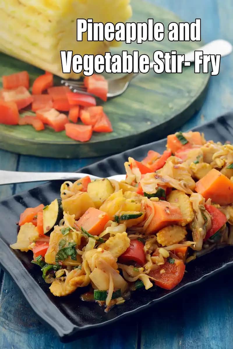 Pineapple And Vegetable Stir- Fry Recipe