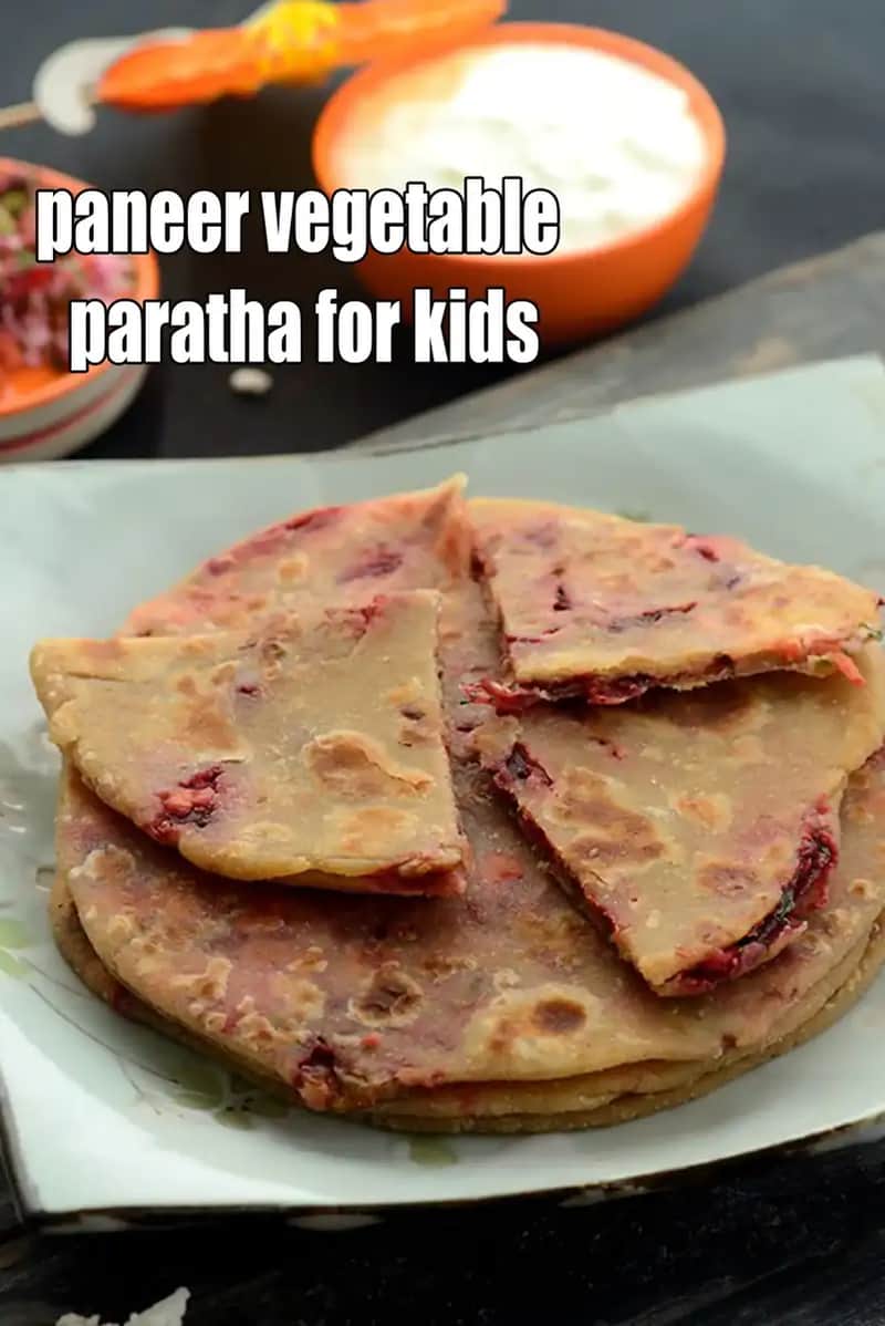 Paneer Vegetable Paratha For Kids Recipe (Toddlers)