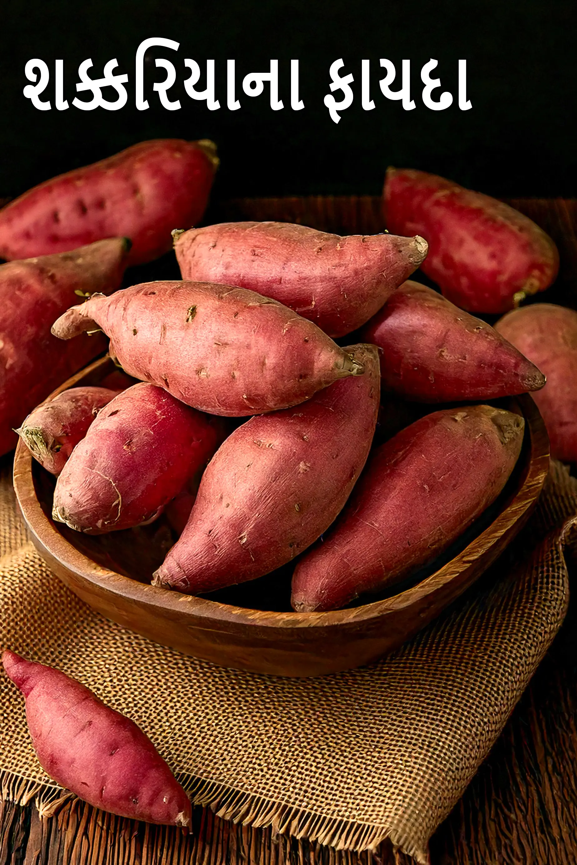 Benefits, Nutrition of sweet potatoes, shakarkand