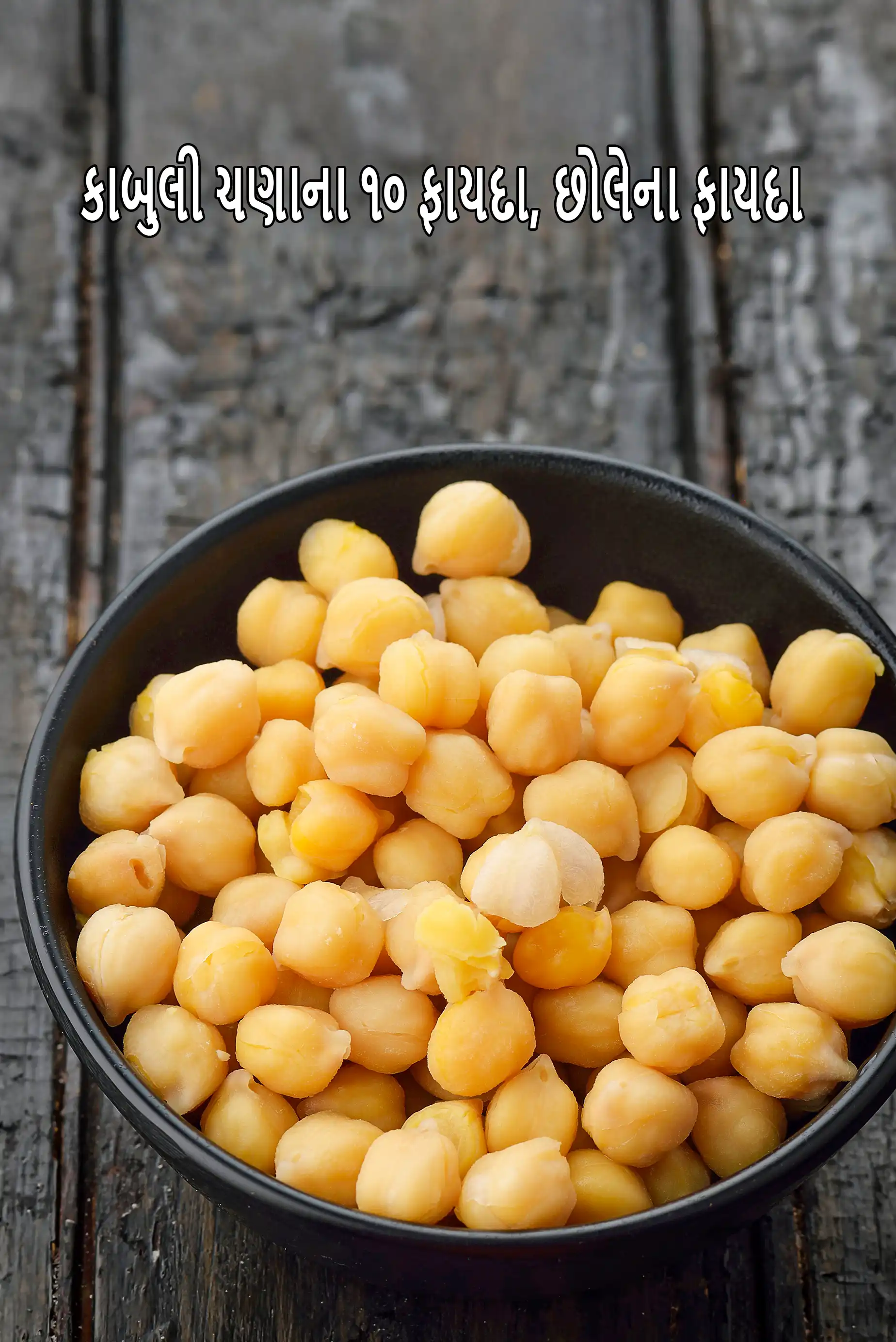 Benefits and Nutrition of Chickpeas, Kabuli Chana, Chole