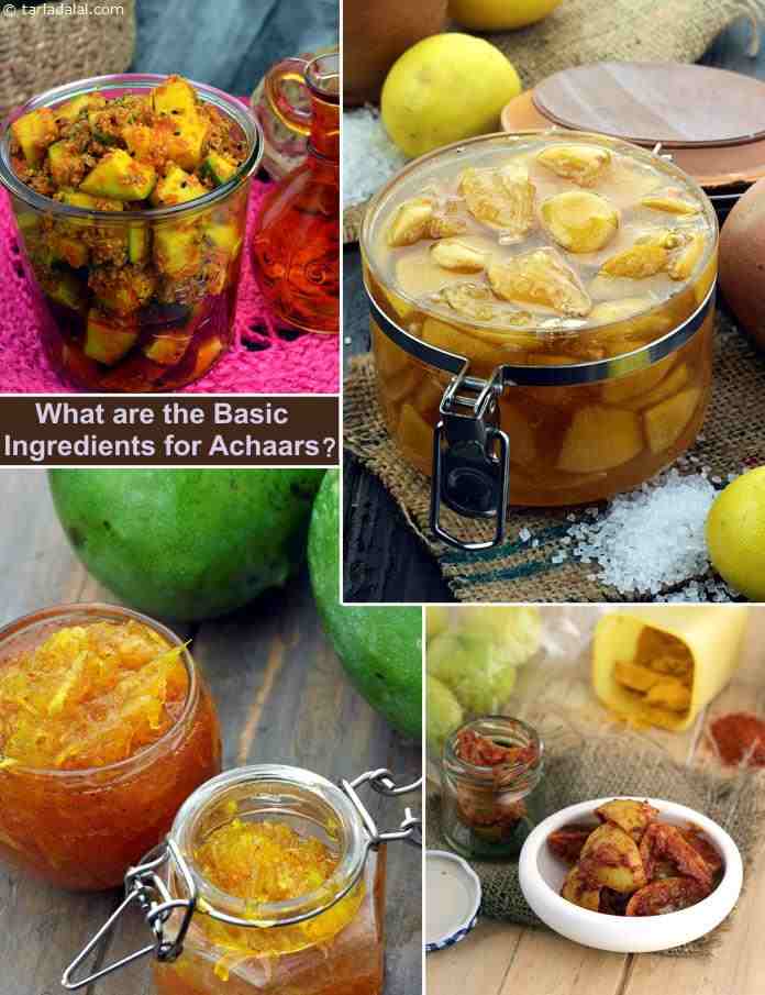 What are the basic ingredients for Achaars?