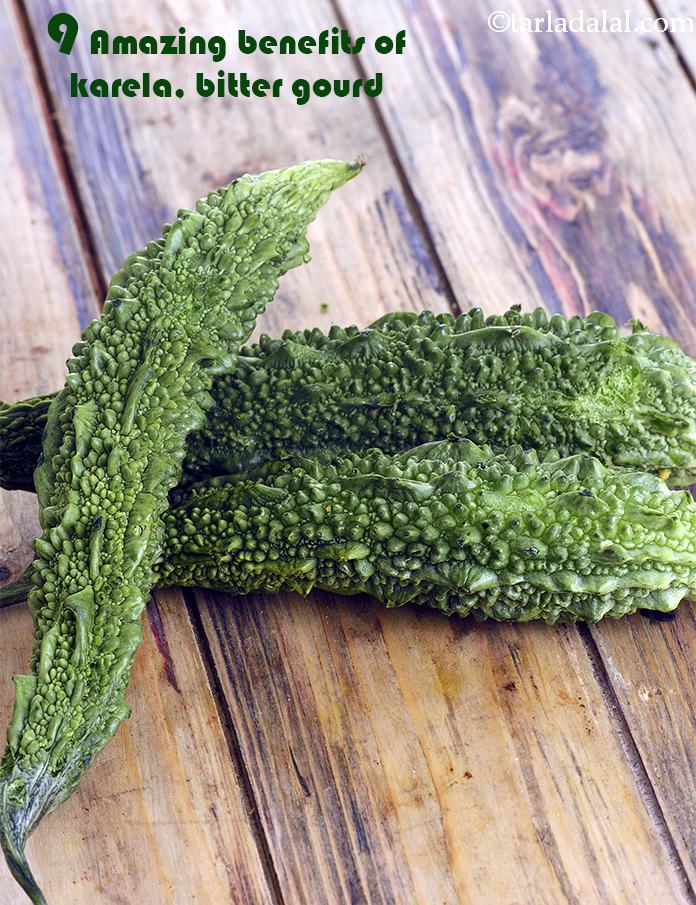 Benefits of Karela, Bitter Gourd