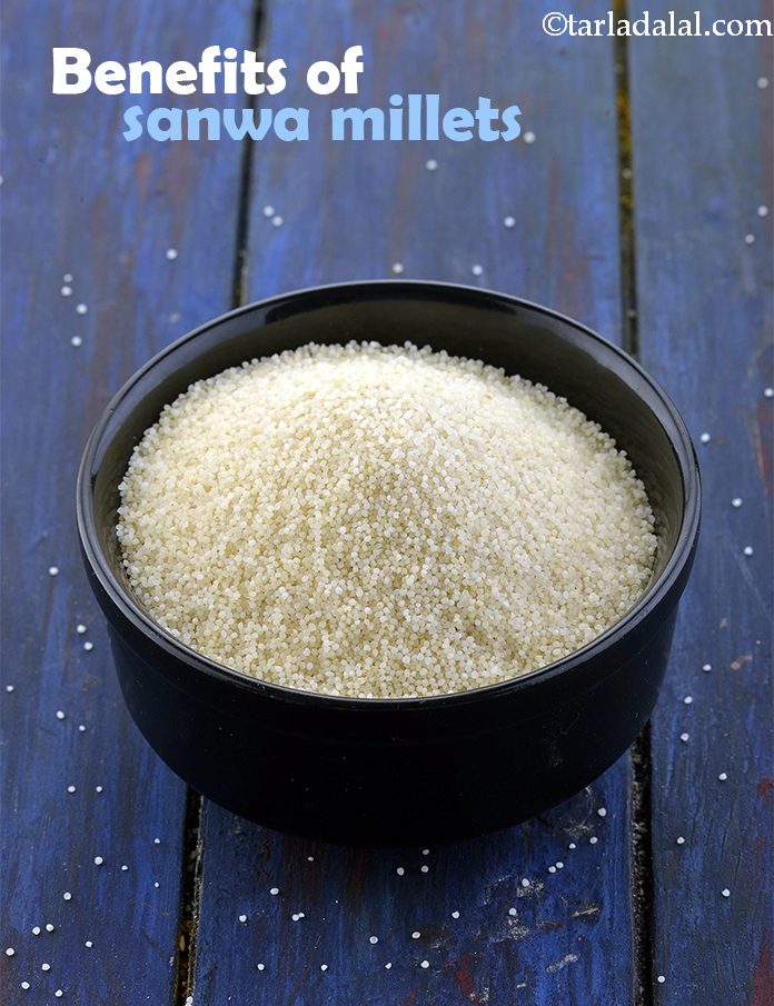 Benefits of Sanwa Millet, Sama, Barnyard Millet