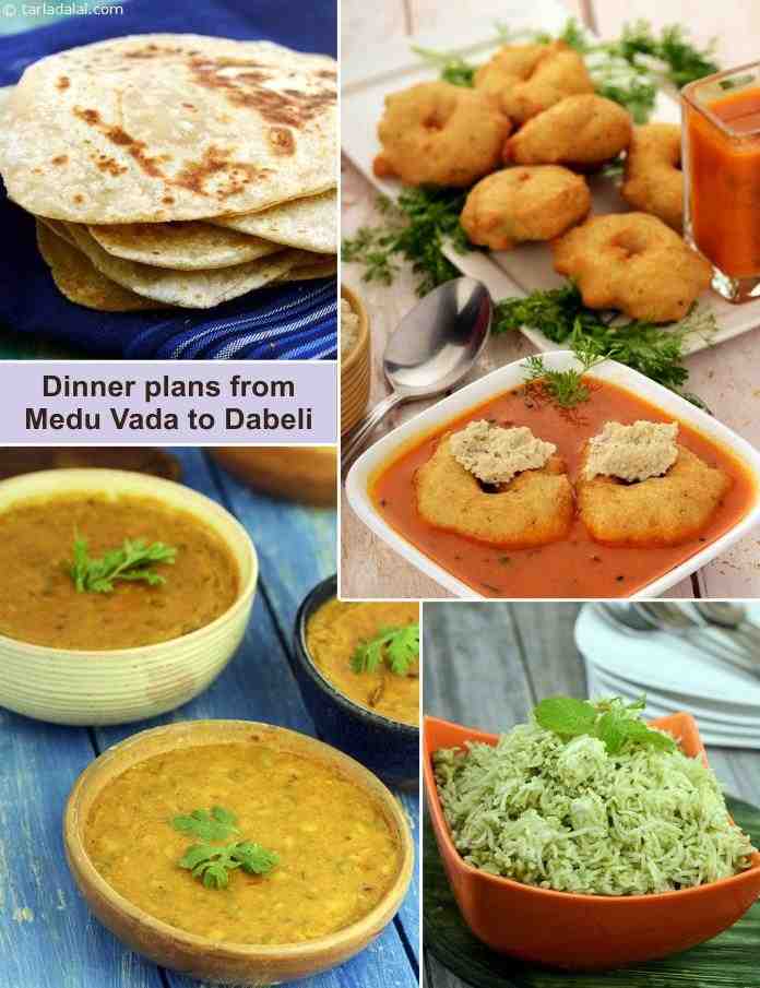 Dinner Plans from Medu Vada to Dabeli