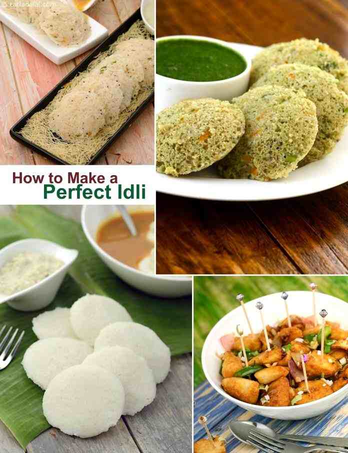 How to make a perfect Idli
