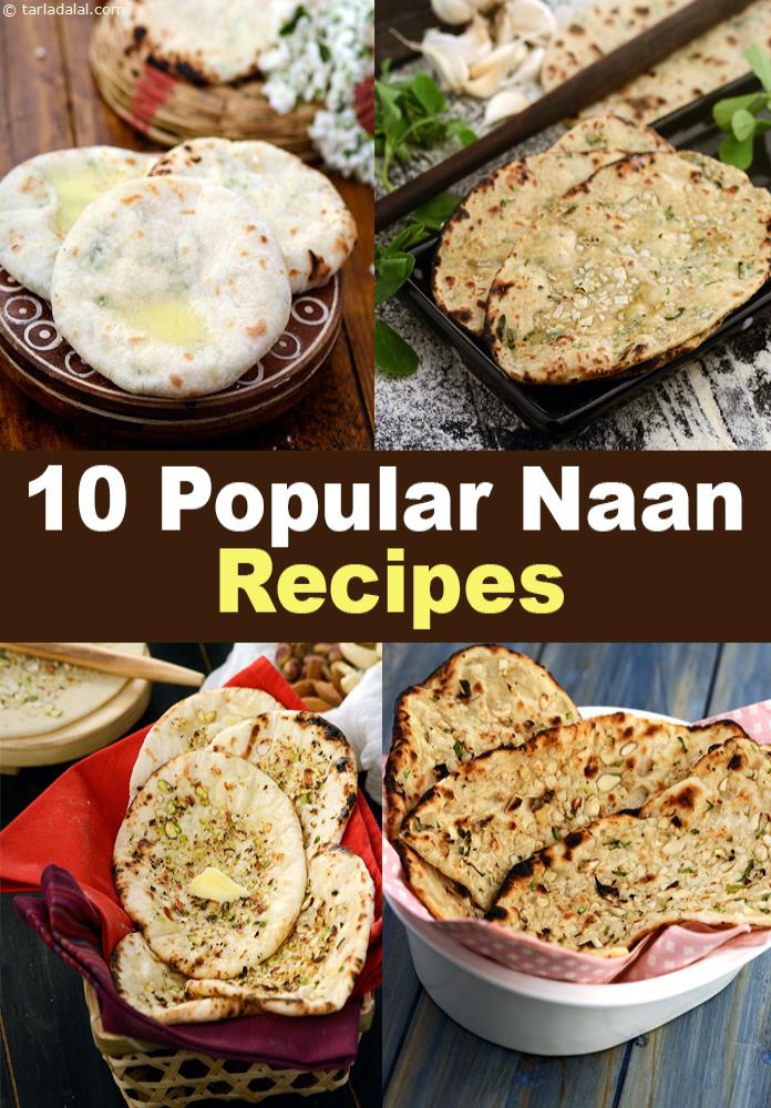 10 Popular Indian Naan Recipes