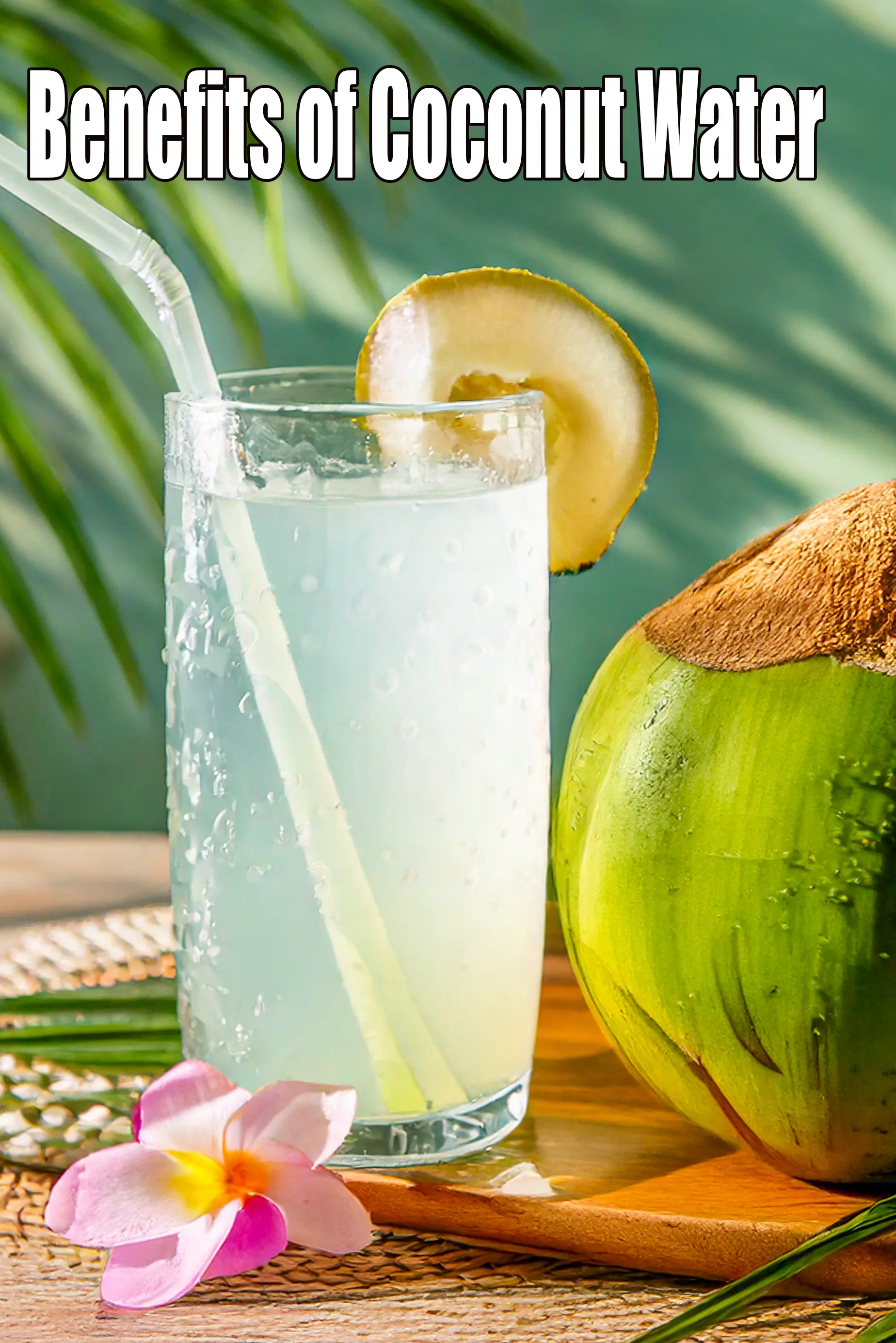 Benefits of Coconut Water