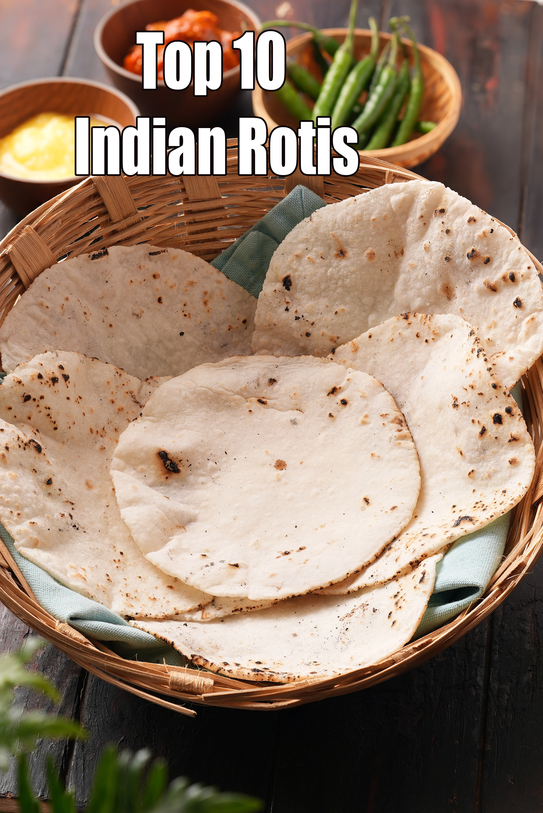 Popular Indian Rotis