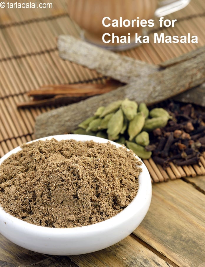 Calories in Chai ka Masala, Chai Powder, Tea Masala, Indian Masala Tea Powder