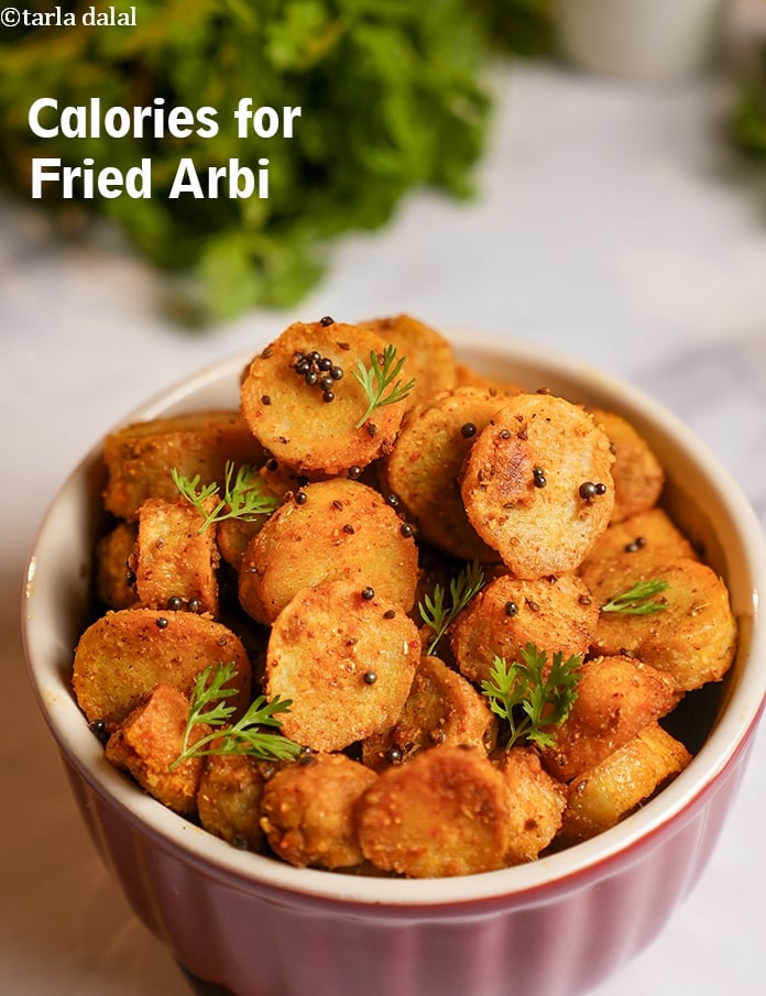 Calories in Fried Arbi, Sukhi Arbi Fry