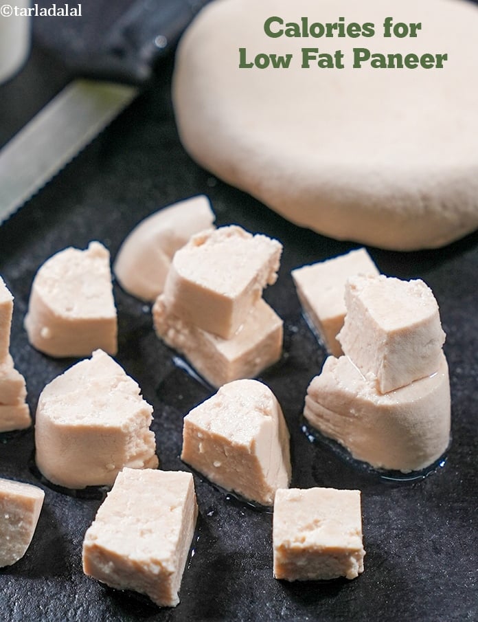 Calories in Low Fat Paneer ( How To Make Low Fat Paneer)