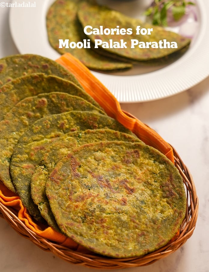 Calories in Mooli Palak Paratha, Radish Spinach Paratha