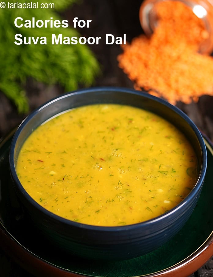 Calories in Suva Masoor Dal, Zero Oil Healthy Dal