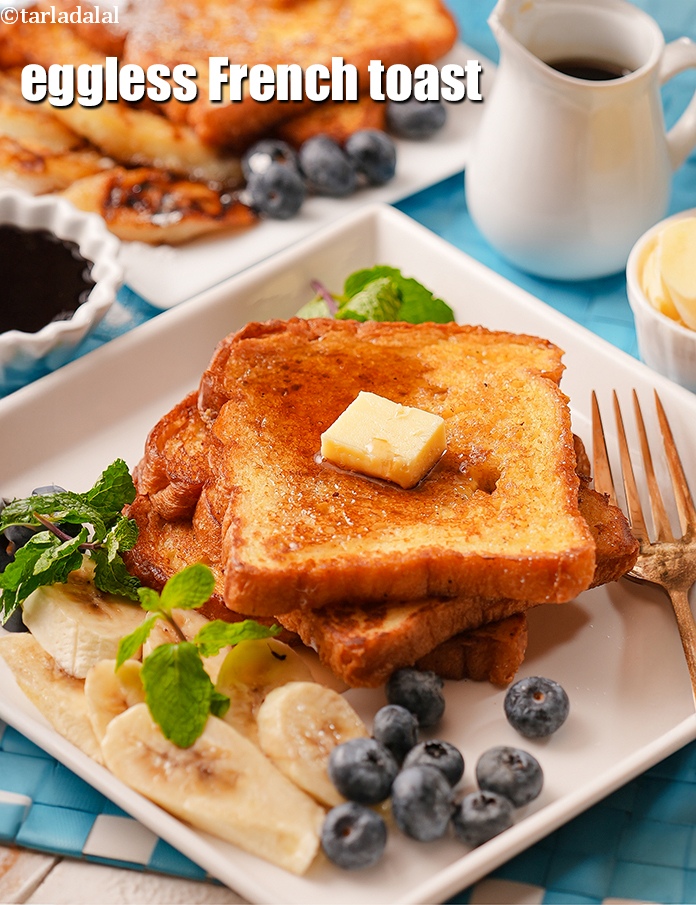 Calories in French Toast, Eggless French Toast