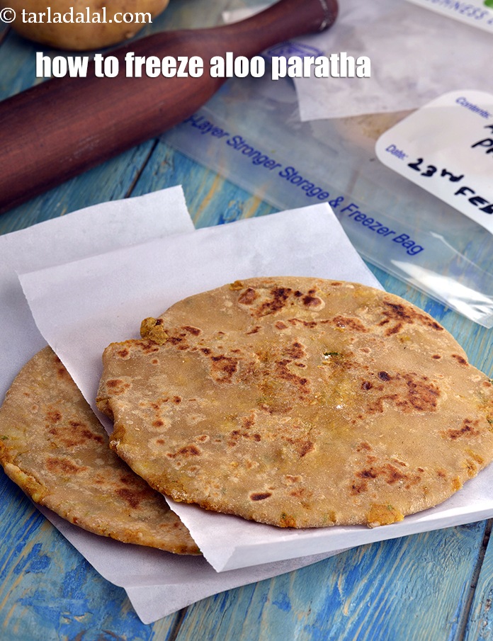 Calories in How To Freeze Aloo Parathas, How To Store Aloo Parathas