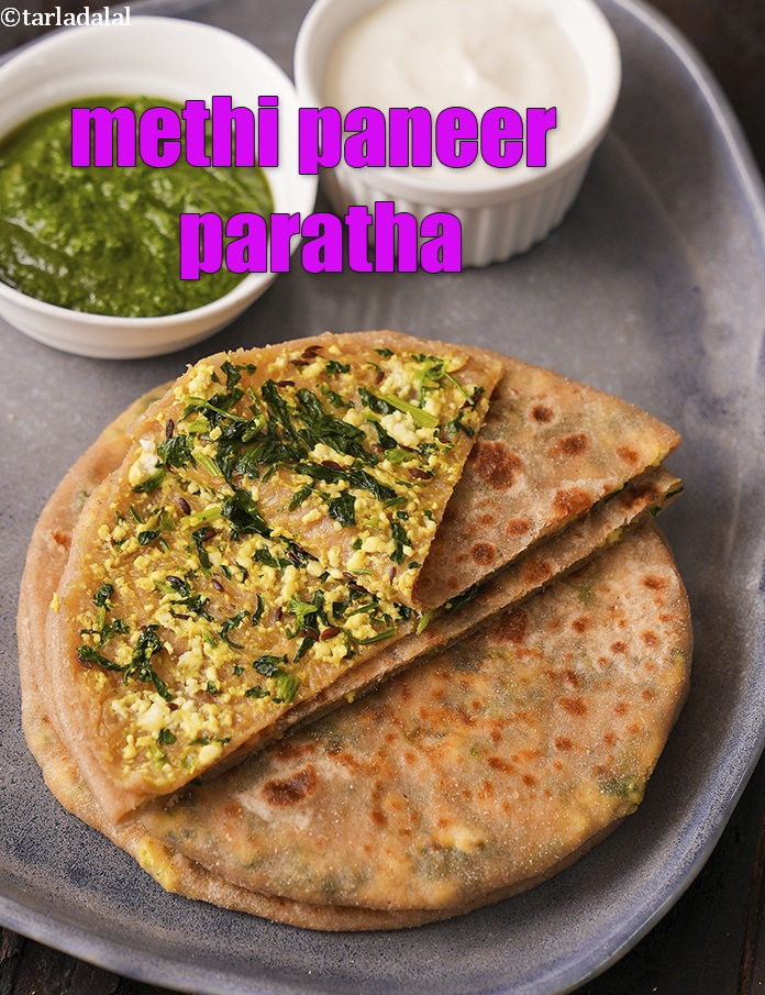 Methi Paneer Paratha