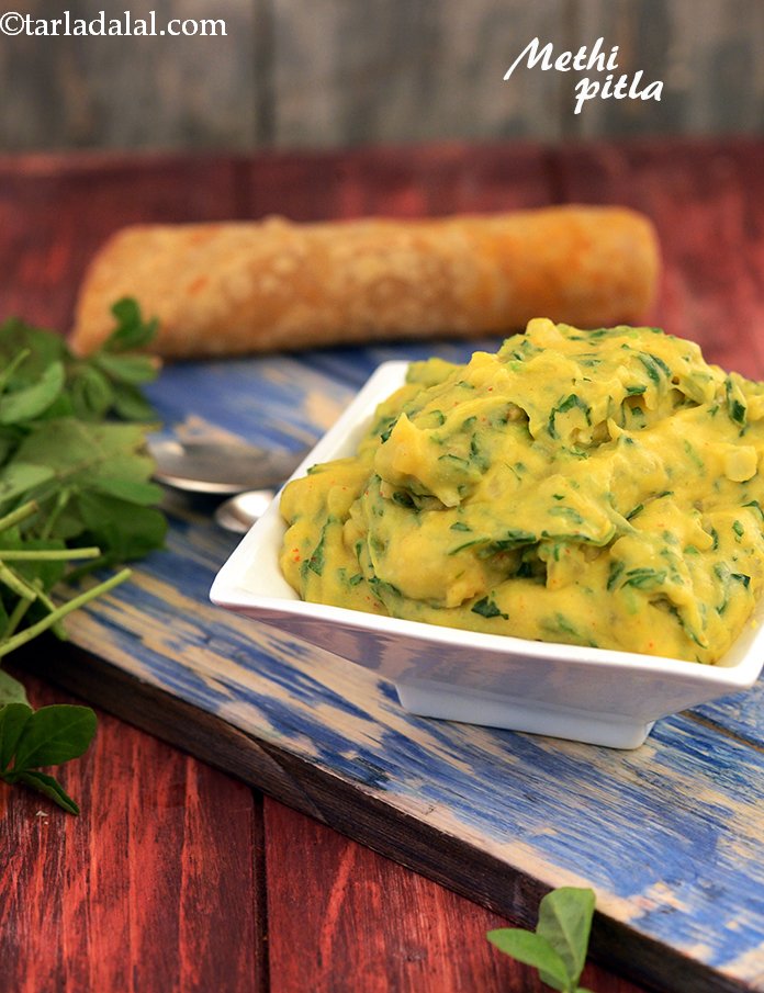 Methi Pitla (Healthy Subzi)