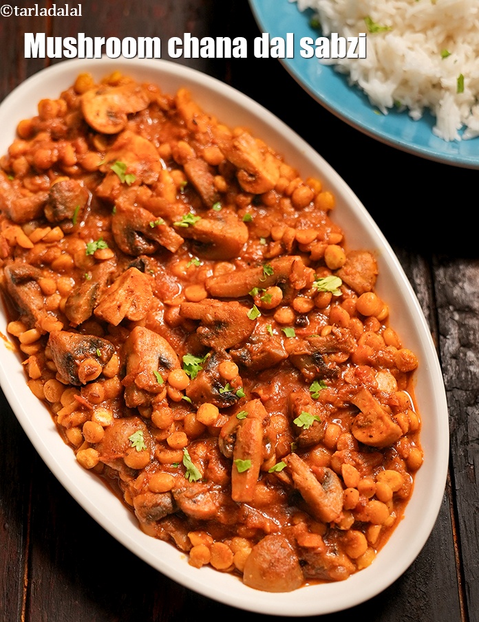 Mushroom Chana Dal Sabzi